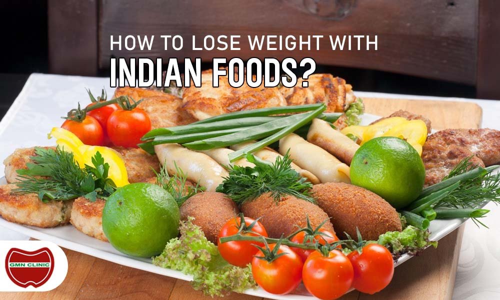 How to lose weight with Indian Food