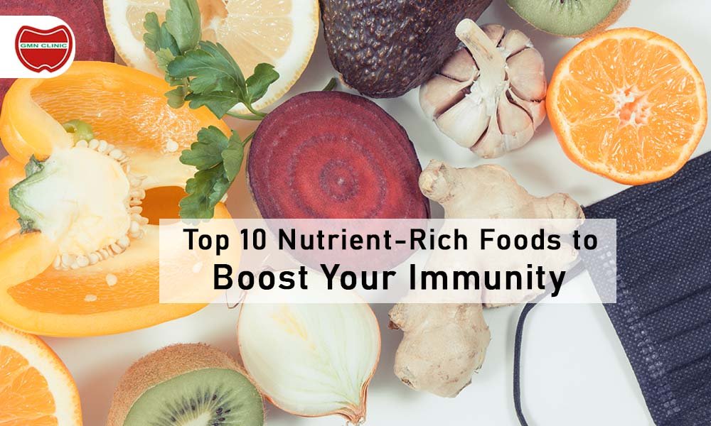 Top 10 Nutrient-Rich Foods to Boost Your Immunity